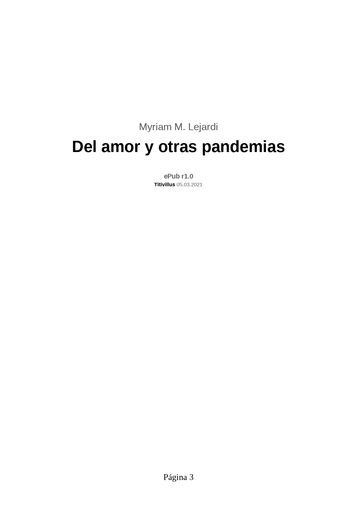 Del Amor Y Otras Pandemias Libro Completo