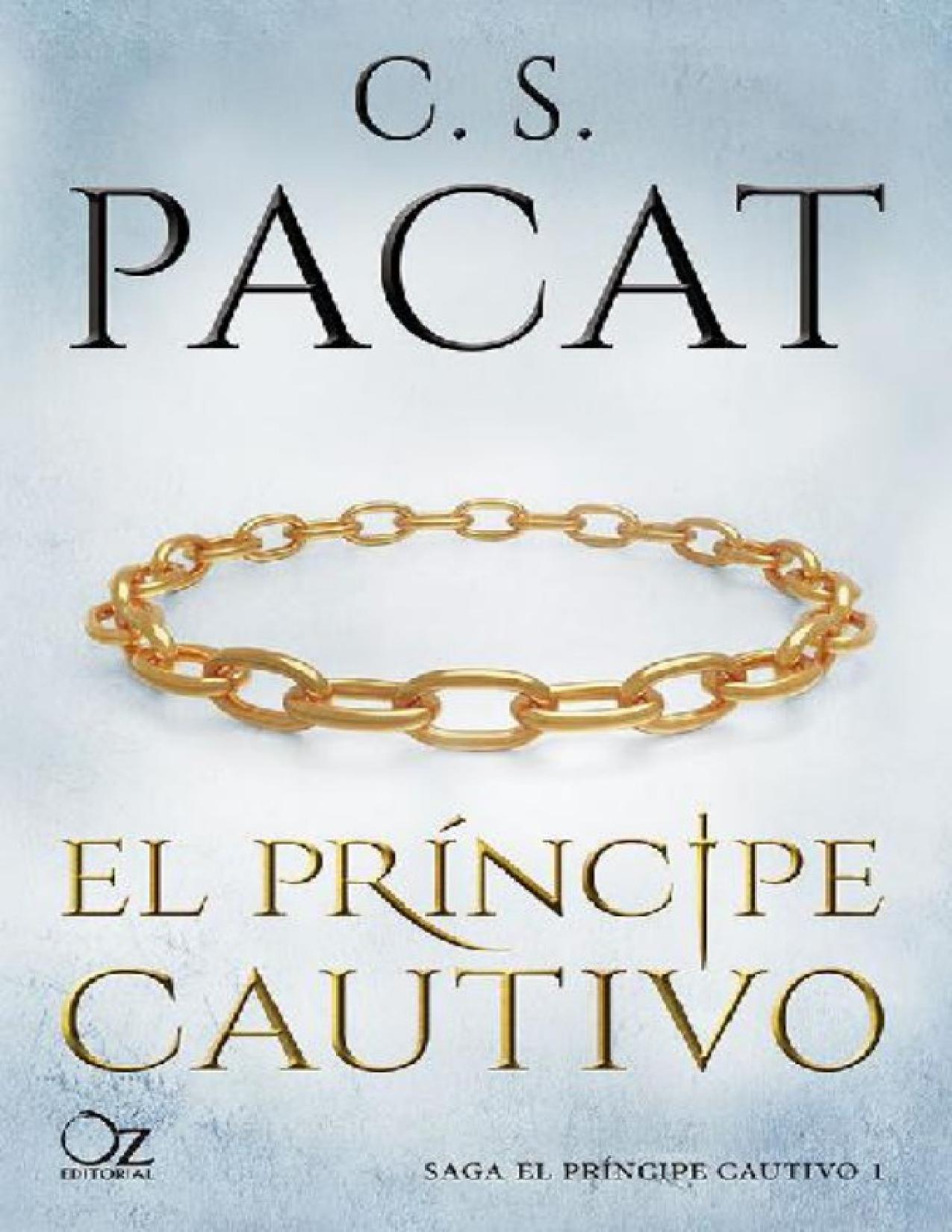 El Príncipe Cautivo 1 Libro: Captive Prince